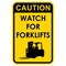 Sign Solutions Usa Caution Watch For Forklifts, Aluminum, 18 in x 12 in DCS08DYE1218CUS00185 - alternate 1